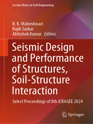 cover image of Seismic Design and Performance of Structures, Soil-Structure Interaction
